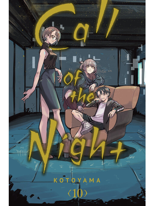 Title details for Call of the Night, Volume 10 by Kotoyama - Available